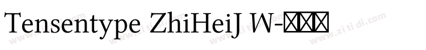 Tensentype ZhiHeiJ W字体转换